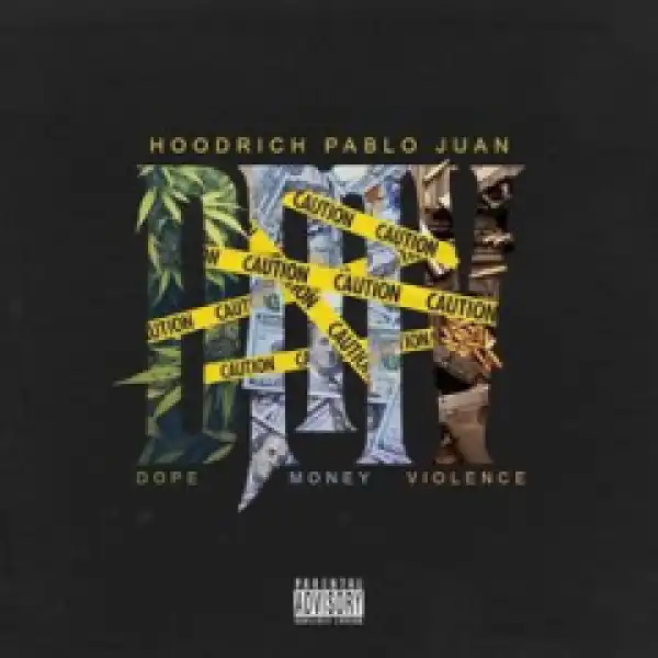 Hoodrich Pablo Juan - Drop